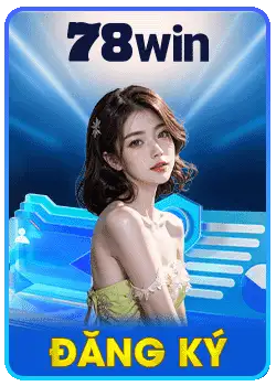 Đăng ký 78win